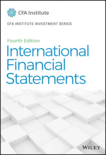 International Financial Statement Analysis Workbook (CFA Institute I – VERY GOOD