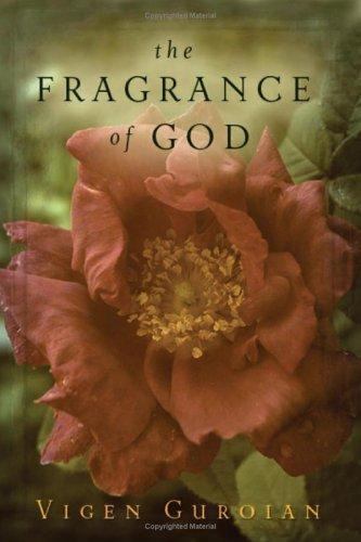 The Fragrance of God by