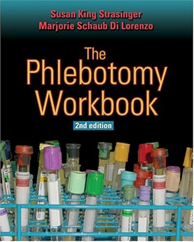 The Phlebotomy Workbook by Susan Strasinger
