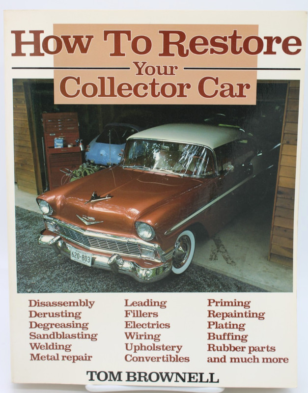 How to Restore Your Collector Car - Vintage Paperback by Tom Brownell
