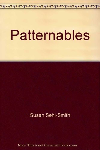 PATTERNABLES: A PATTERN BLOCK ACTIVITY BOOK By Susan Sehi-smith **Excellent**