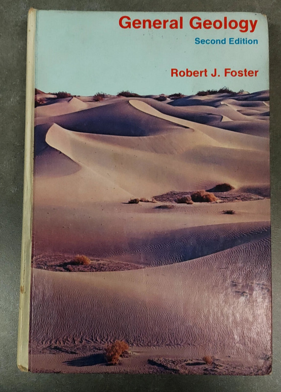 General Geology, 2nd edition by Robert J. Foster