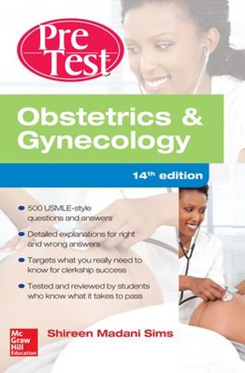 Obstetrics And Gynecology PreTest Self-Assessment And Review, 14t