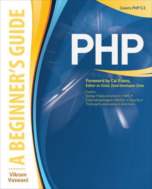 Php: a Beginner’s Guide Paperback Vikram Vaswani