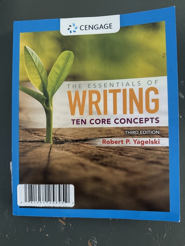 Essentials of Writing: Ten Core Concepts by Robert P. Yagelski (2021, Paperback)