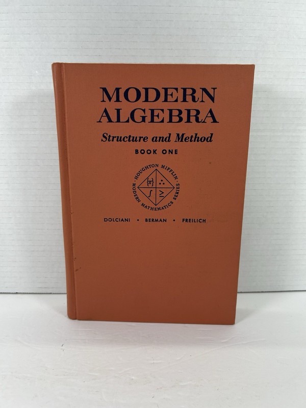 Modern Algebra Structure and Method 1962 Book One Dolciani