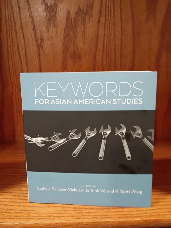 Keywords for Asian American Studies by K. Scott Wong Paperback