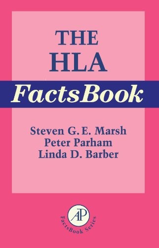 THE HLA FACTSBOOK By Steven G E Marsh & Peter Parham **BRAND NEW**