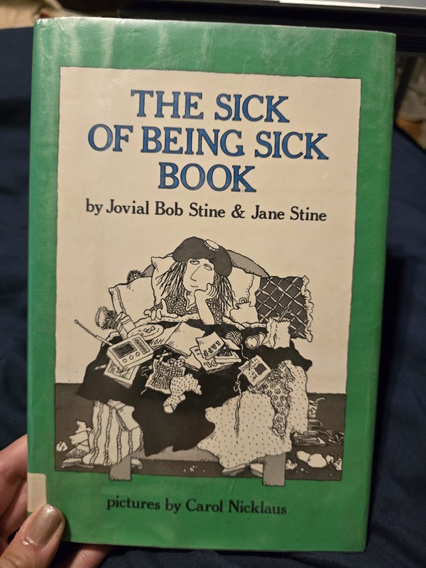 Sick Of Being Sick By Stine HARDCOVER, Ex Library, 1980