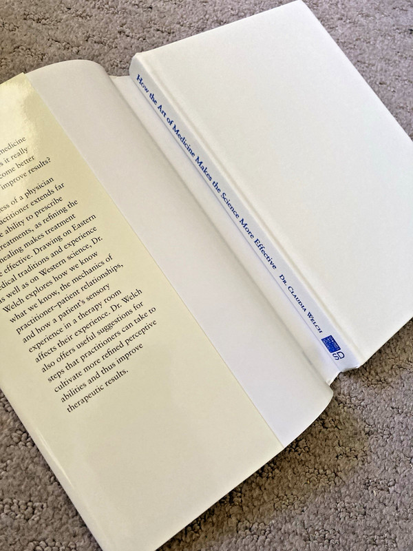 How the Art of Medicine Makes the Science More Effective / Claudia Welch 2015 HC gallery