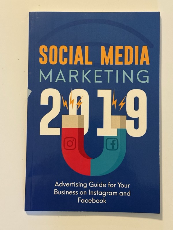 Social Media Marketing 2019