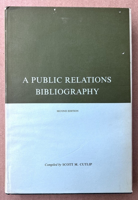 A Public Relations Bibliography 1965 SM Cutlip Journalism History Reference