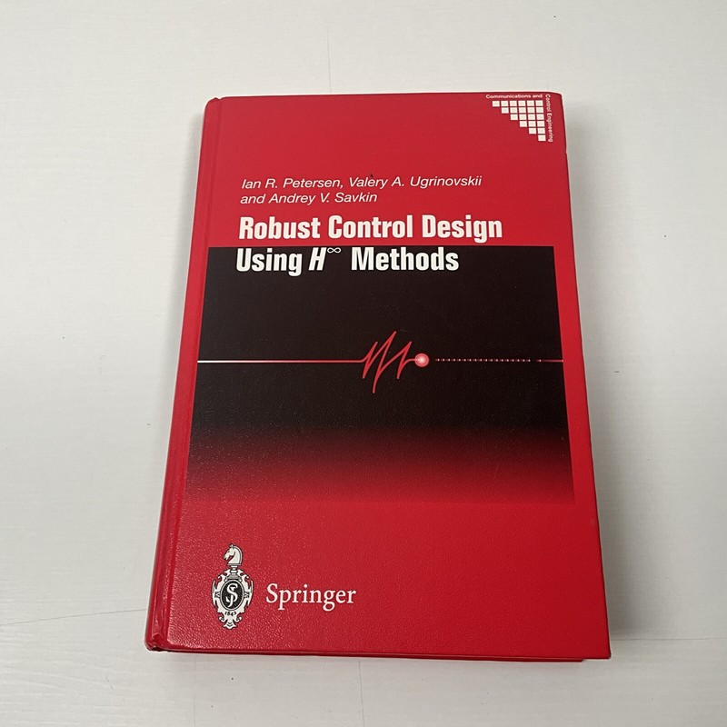 Robust Control Design Using H Methods, Hardcover by Petersen, Ian Richard; Ug…