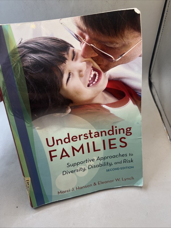Understanding Families : Supportive Approaches to Diversity, Disability, and…