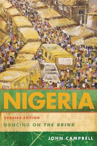 Nigeria: Dancing on the Brink, Updated… by Campbell, John Paperback / softback