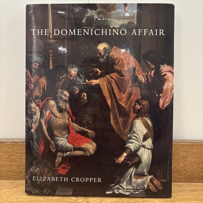 Domenichino Affair : Novelty, Imitation, and Theft in Seventeenth-Century…