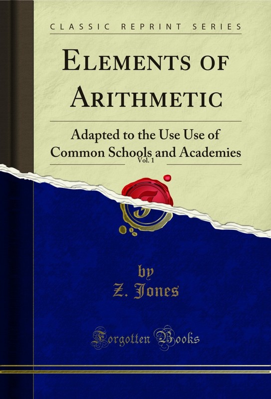Elements of Arithmetic, Vol. 1 (Classic Reprint)