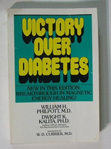 VICTORY OVER DIABETES, PHILPOTT