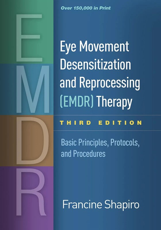 ‎Eye Movement Desensitization & Reprocessing (EMDR)Therapy 3rd ED-9781462532766