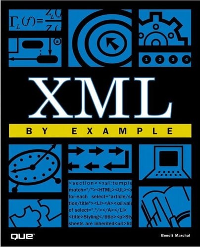 XML by Example (By Example), Marchal, Benoit, Good Book
