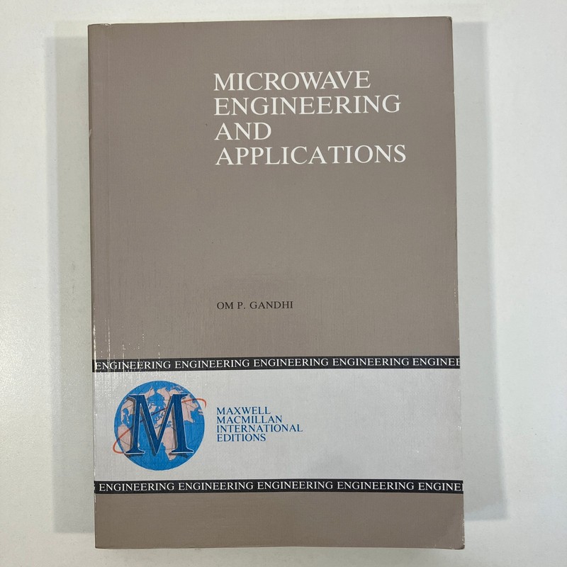 Microwave Engineering and Applications by Om Gandhi Macmillan Pergamon 1989 TPB