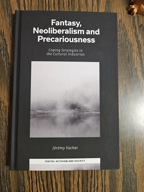 Jérémy Vachet Fantasy, Neoliberalism and Precariousness (Hardback)