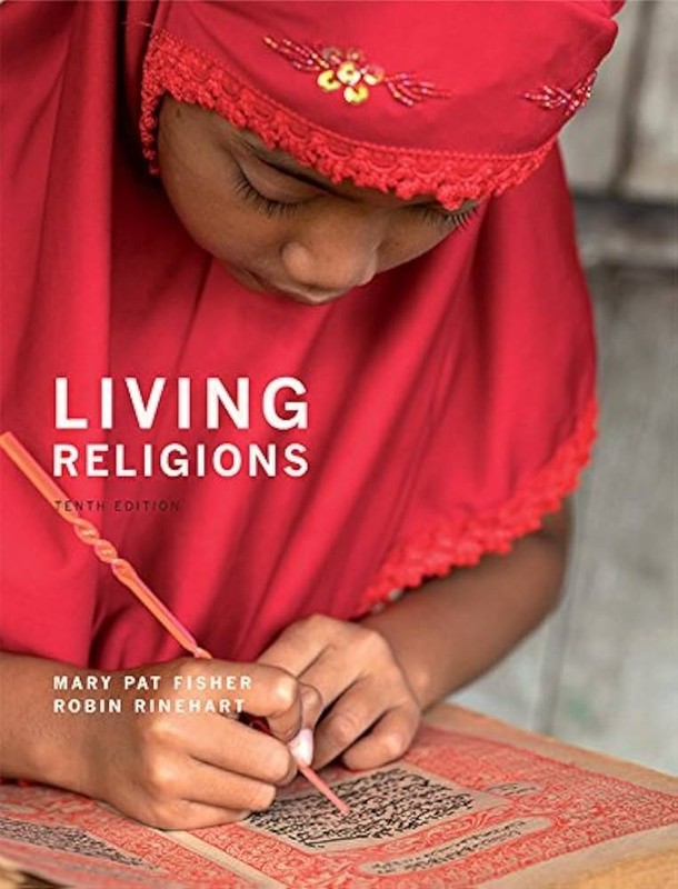 Living Religions Paperback Mary Pat, Rinehart, Robin Fisher