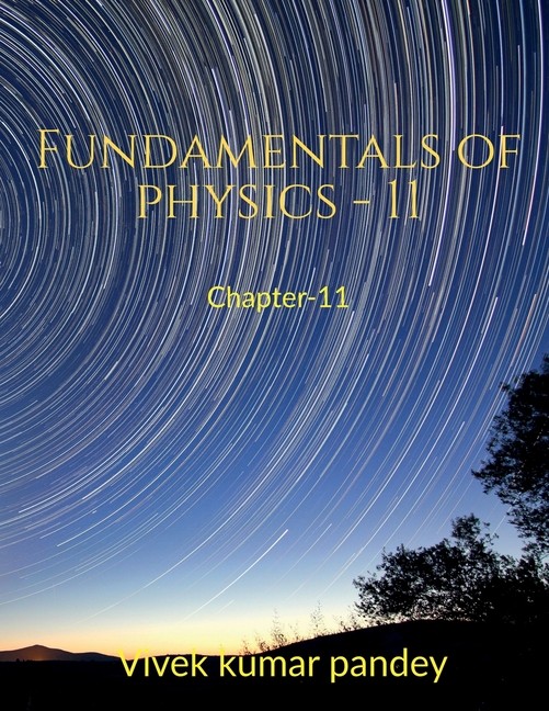 Fundamentals Of Physics – 11