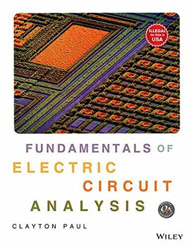 Fundamentals Of Electric Circuit Analysis by Clayton Paul -‘Ship from USA’
