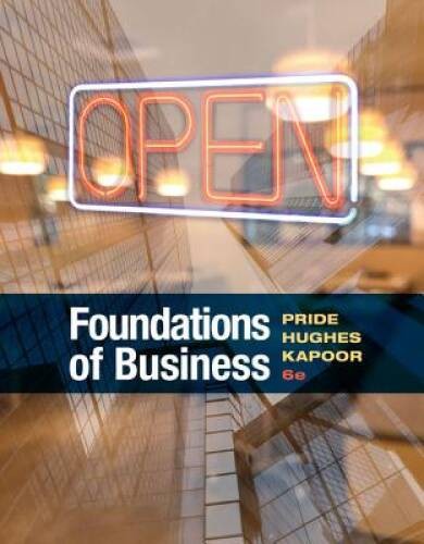 Foundations of Business – Paperback By Pride, William M. – GOOD