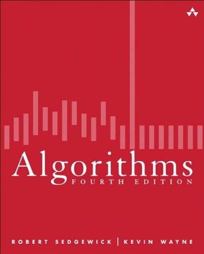 Algorithms (4th Edition) by Sedgewick, Robert, Wayne, Kevin