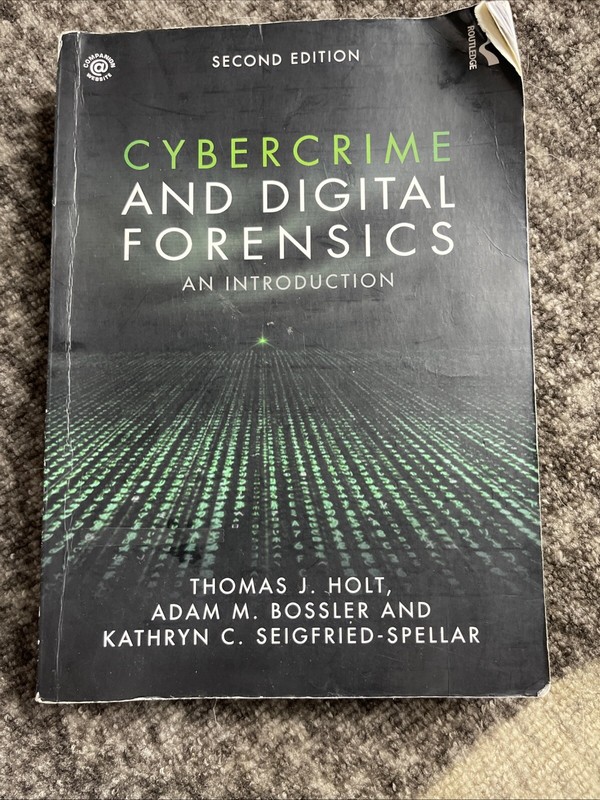 Cybercrime and Digital Forensics: An – Paperback, by Holt Thomas J.; – Good