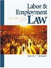 Labor and Employment Law: Text and Cases – Twomey, David – Good – See condit…