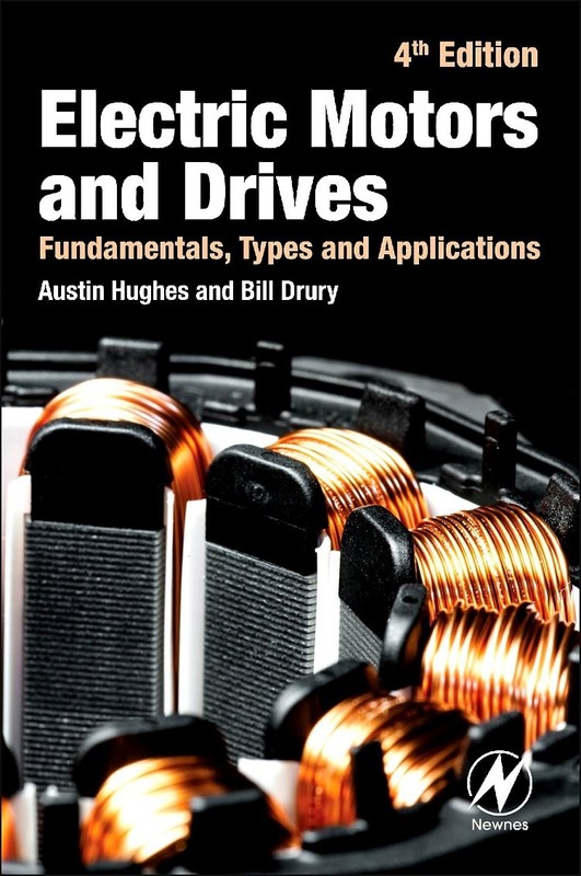 Electric Motors and Drives: Fundamentals, Types and Applications, 4th Editio...
