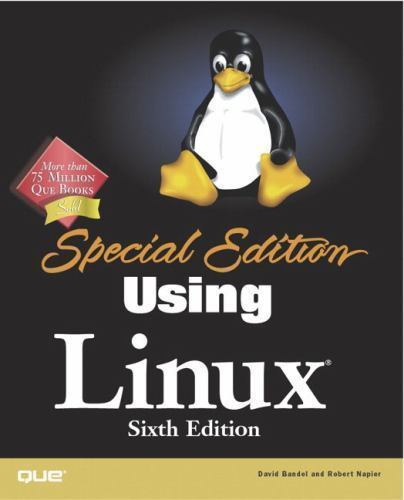 Sealed Special Edition Using Linux Sixth Edition – David Bandel & Robert Napier