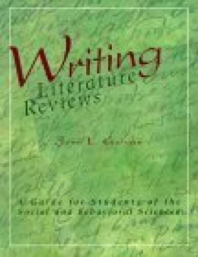 Writing Literature Reviews: A Guide for Students of the Social and Behavi – GOOD