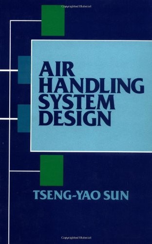 Air Handling Systems Design by Tseng-Yao Sun