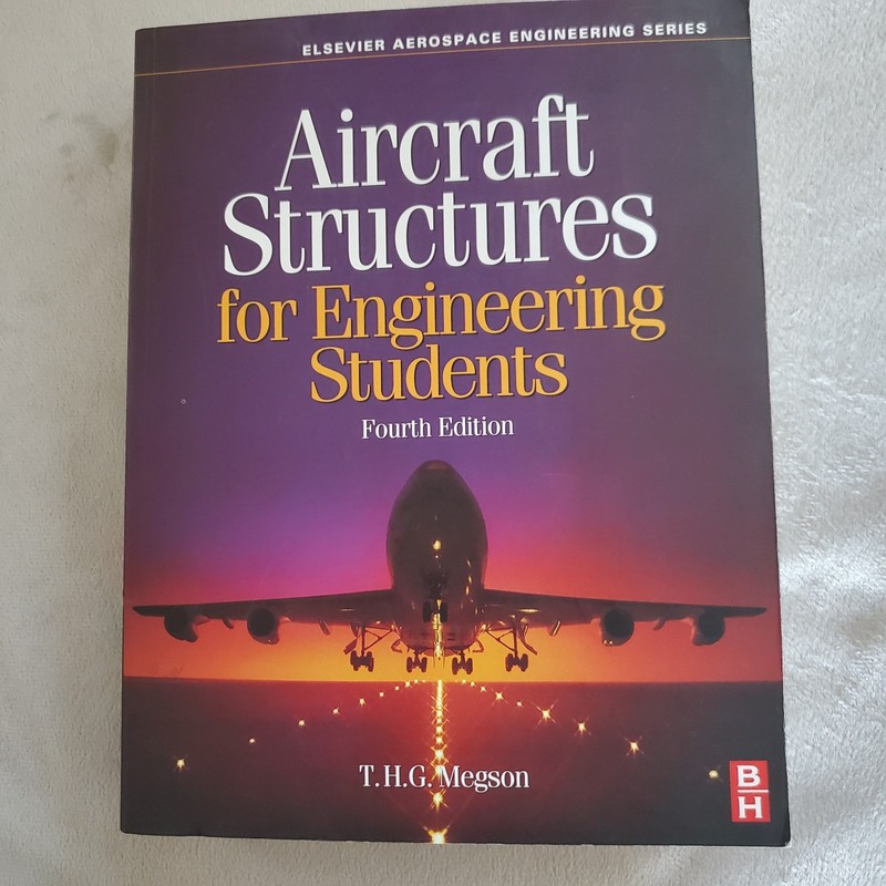 Aircraft Structures for Engineering Students 4th Edition THG Megson New