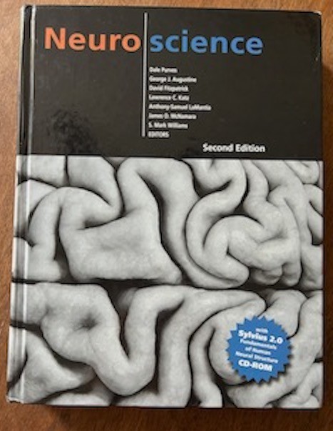 Newroscience second edition 2001 by Purves Augustine Filtzpatrick Katz LaMantia