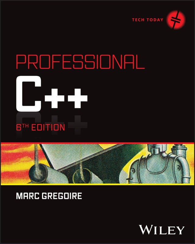 Professional C++ (Tech Today) by Marc Gregoire