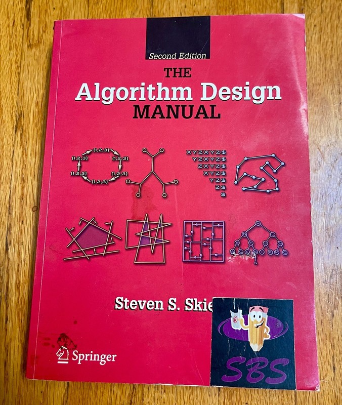 The Algorithm Design Manual 2008 Soft Cover, 2nd ed.