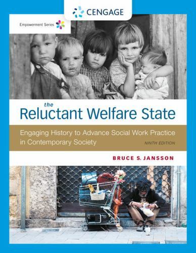 MindTap Course List Ser.: Empowerment Series: the Reluctant Welfare State by…
