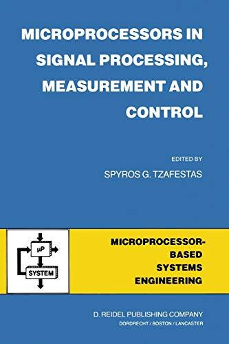 Microprocessors in Signal Processing, Measurement and Control