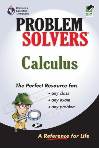 Calculus Problem Solver (Problem Solvers Solution Guides) Editors of REA, Calcu