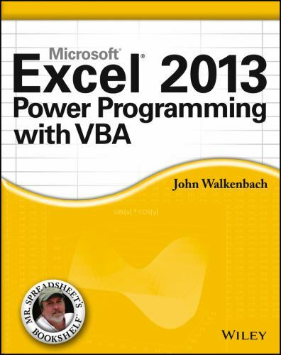 Excel 2013 Power Programming with VBA by Walkenbach, John