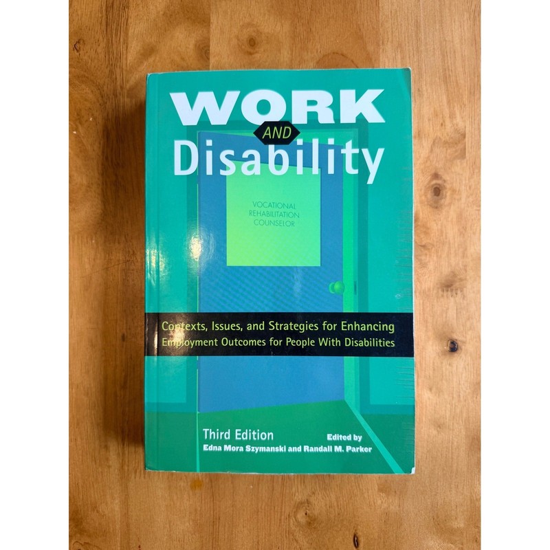 Work and Disability 3rd Edition Szymanski Parker Textbook 9781416404361