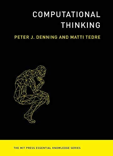Computational Thinking (The MIT Press Essential Knowledge series), , Denning, Pe