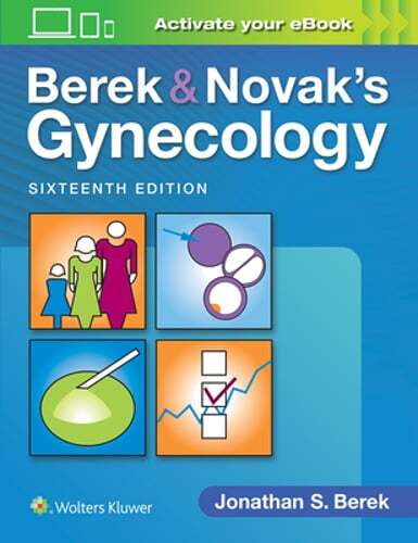 Berek & Novak’s Gynecology by MD Berek, Jonathan S: Used