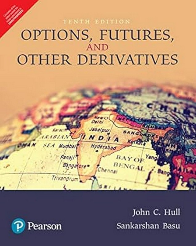 New: Options Future Other Derivatives by John C.Hull 10th INTL ED 9789352866595