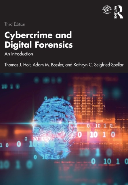 Cybercrime and Digital Forensics by Thomas Holt PAPERBACK 9780367360078
